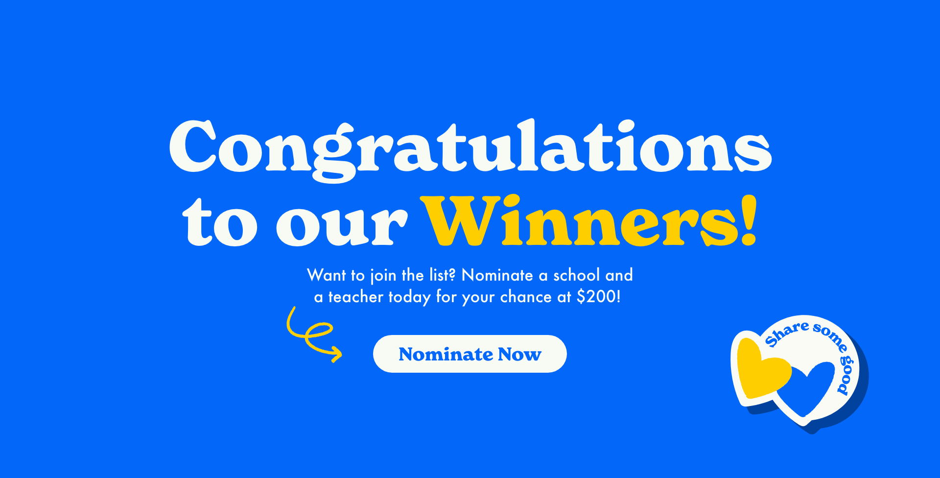 Congratulations to our winners! Want to join the list? Nominate Now