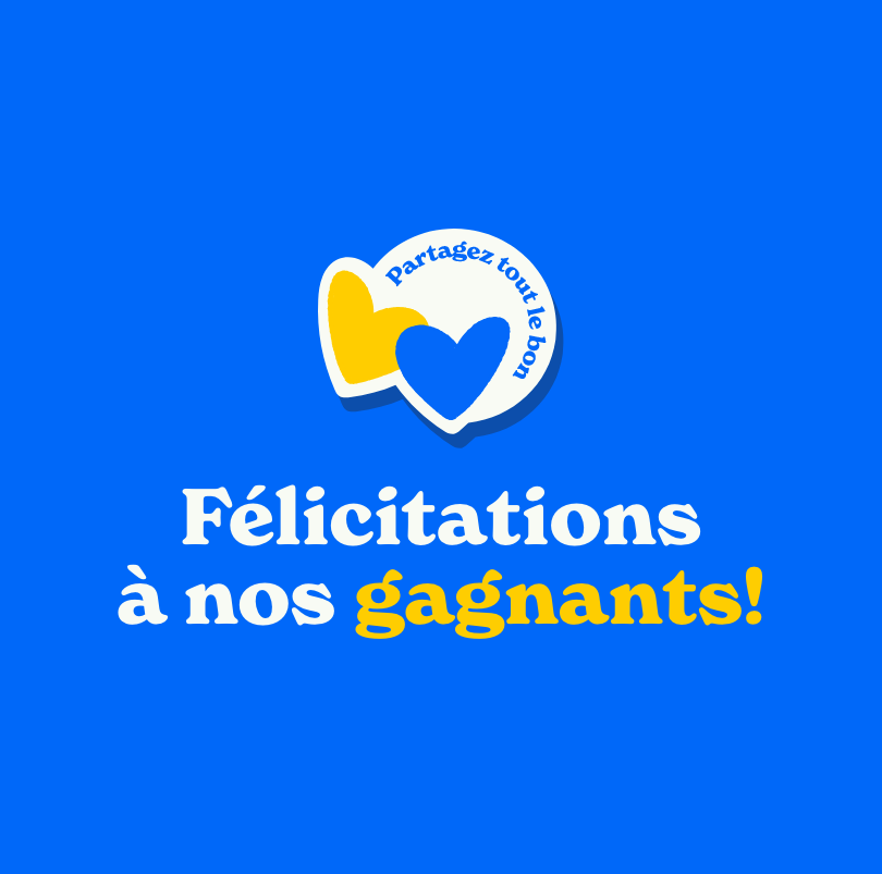 Felicitations a nos gagnants!